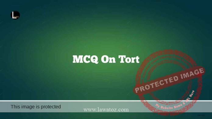 MCQ on Tort