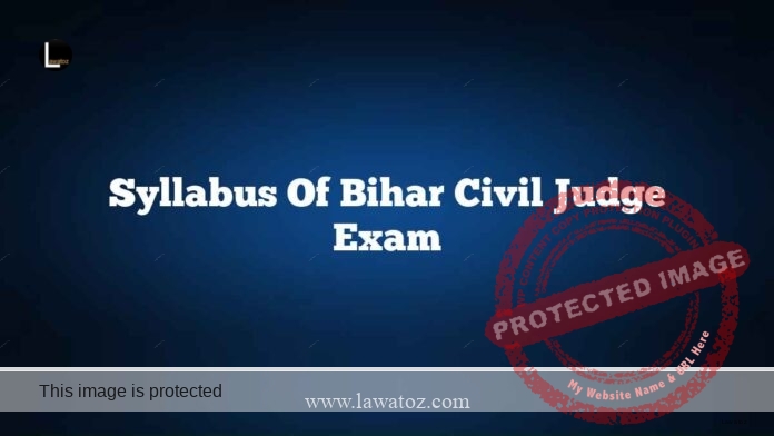 Syllabus of Bihar Civil Judge Exam